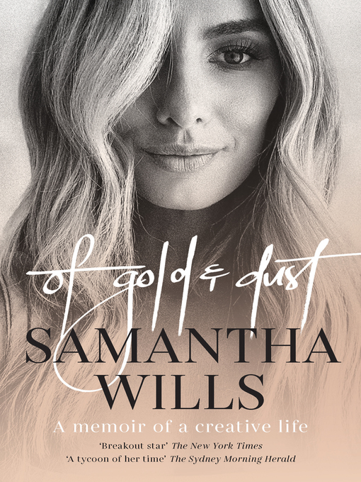 Title details for Of Gold and Dust by Samantha Wills - Wait list